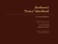 Beethoven's 'Eroica' Sketchbook : A Critical Edition (Beethoven Sketchbook Series)