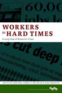 Workers in Hard Times : A Long View of Economic Crises (Working Class in American History)