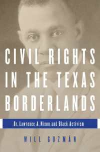 Civil Rights in the Texas Borderlands : Dr. Lawrence a. Nixon and Black Activism