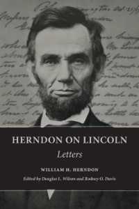 Herndon on Lincoln : Letters (The Knox College Lincoln Studies Center)