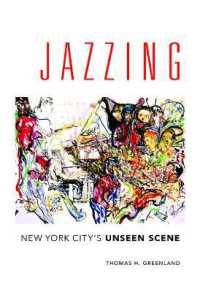 Jazzing : New York City's Unseen Scene