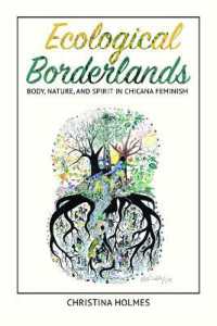 Ecological Borderlands : Body, Nature, and Spirit in Chicana Feminism