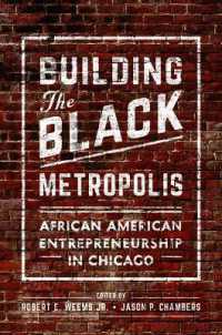 Building the Black Metropolis : African American Entrepreneurship in Chicago (New Black Studies Series)
