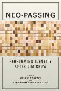 Neo-Passing : Performing Identity after Jim Crow