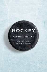 Hockey : A Global History (Sport and Society)