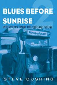 Blues before Sunrise 2 : Interviews from the Chicago Scene