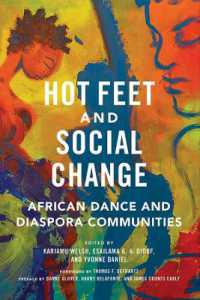 Hot Feet and Social Change : African Dance and Diaspora Communities