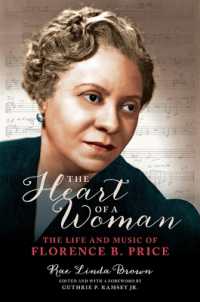 The Heart of a Woman : The Life and Music of Florence B. Price (Music in American Life)
