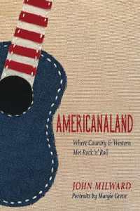 Americanaland : Where Country & Western Met Rock 'n' Roll (Music in American Life)