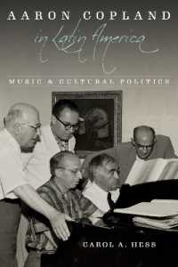 Aaron Copland in Latin America : Music and Cultural Politics (Music in American Life)
