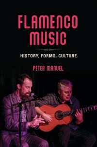 Flamenco Music : History, Forms, Culture （First Edition, First）