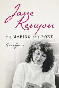 Jane Kenyon : The Making of a Poet
