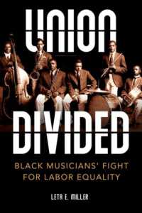 Union Divided : Black Musicians' Fight for Labor Equality (Music in American Life)