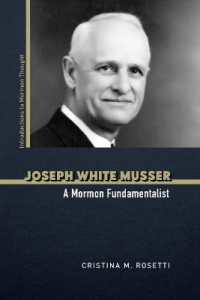 Joseph White Musser : A Mormon Fundamentalist (Introductions to Mormon Thought)