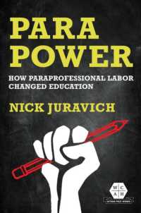Para Power : How Paraprofessional Labor Changed Education (Working Class in American History)