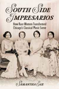 South Side Impresarios : How Race Women Transformed Chicago's Classical Music Scene (Music in American Life)