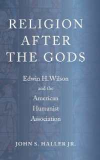 Religion after the Gods : Edwin H. Wilson and the American Humanist Association