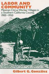 Labor and Community : Mexican Citrus Worker Villages in a Southern California County, 1900-1950 (Statue of Liberty Ellis Island)