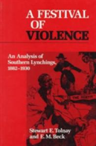 A Festival of Violence : An Analysis of Southern Lynchings, 1882-1930