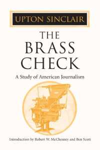 The Brass Check : A STUDY OF AMERICAN JOURNALISM