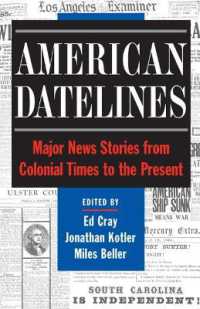 American Datelines : Major News Stories from Colonial Times to the Present