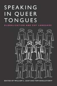 Speaking in Queer Tongues : GLOBALIZATION AND GAY LANGUAGE