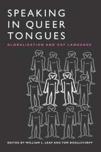 Speaking in Queer Tongues : GLOBALIZATION and GAY LANGUAGE