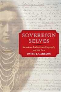 Sovereign Selves : American Indian Autobiography and the Law