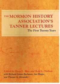 The Mormon History Association's Tanner Lectures : The First Twenty Years