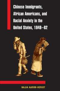 Chinese Immigrants, African Americans, and Racial Anxiety in the United States, 1848-82 (Asian American Experience)