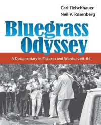 Bluegrass Odyssey : A Documentary in Pictures and Words, 1966-86