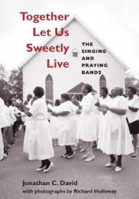 Together Let Us Sweetly Live : The Singing and Praying Bands (Music in American Life)