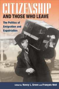 Citizenship and Those Who Leave : The Politics of Emigration and Expatriation (Studies of World Migrations)