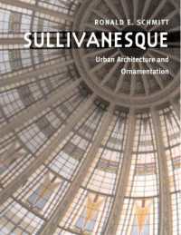 Sullivanesque : Urban Architecture and Ornamentation