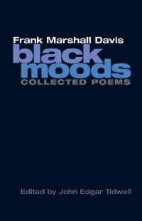 Black Moods : Collected Poems (American Poetry Recovery Series)