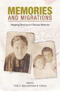 Memories and Migrations : Mapping Boricua and Chicana Histories
