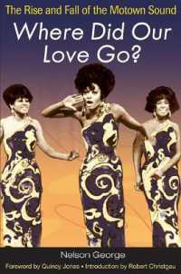 Where Did Our Love Go? : The Rise and Fall of the Motown Sound (Music in American Life)