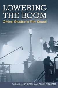 Lowering the Boom : Critical Studies in Film Sound