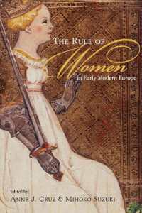 近代初期ヨーロッパにおける女性政治家<br>The Rule of Women in Early Modern Europe