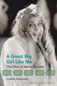 A Great Big Girl Like Me : The Films of Marie Dressler (Women's Media History Now!)