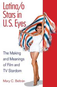 アメリカの映画・テレビにおけるラテン系スター<br>Latina/o Stars in U.S. Eyes : The Making and Meanings of Film and TV Stardom
