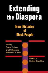 Extending the Diaspora : New Histories of Black People (New Black Studies Series)