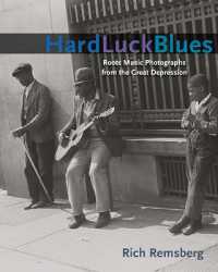 Hard Luck Blues : Roots Music Photographs from the Great Depression