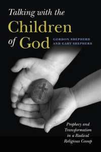 Talking with the Children of God : Prophecy and Transformation in a Radical Religious Group