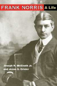 Frank Norris : A Life