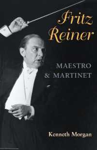 Fritz Reiner, Maestro and Martinet (Music in American Life)
