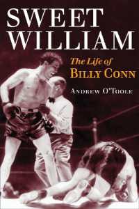 Sweet William : The Life of Billy Conn (Sport and Society)