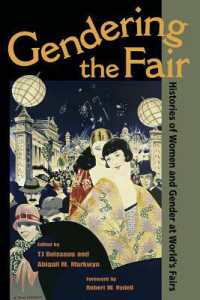 Gendering the Fair : Histories of Women and Gender at World's Fairs