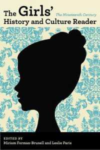 The Girls' History and Culture Reader : The Nineteenth Century