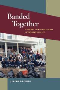 Banded Together : Economic Democratization in the Brass Valley (Working Class in American History)